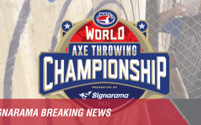 Signarama Celebrates Third Consecutive Year as Title Sponsor for World Axe Throwing League Championship